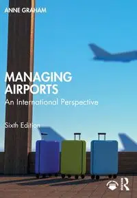 Managing Airports - Graham Anne