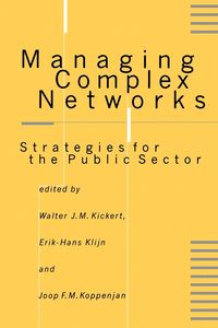 Managing Complex Networks - Kickert Walter J M