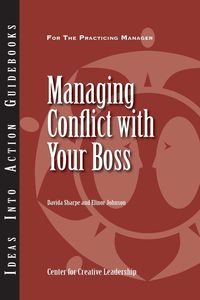 Managing Conflict with Your Boss - Davida Sharpe