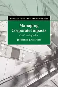 Managing Corporate Impacts - Jennifer J. Griffin