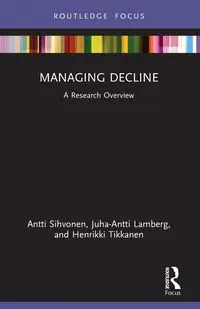 Managing Decline - Sihvonen Antti