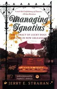 Managing Ignatius - Jerry Strahan