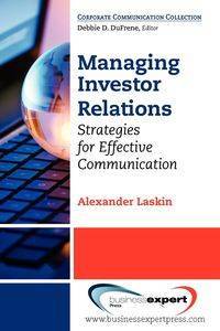 Managing Investor Relations - Alexander Laskin