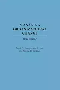 Managing Organizational Change - Marvin R. Gottlieb