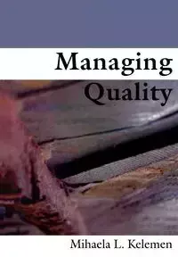 Managing Quality - Kelemen Mihaela L