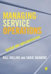 Managing Service Operations - Bill Hollins