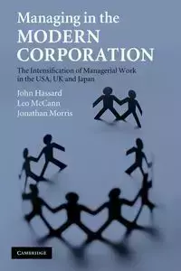 Managing in the Modern Corporation - John Hassard