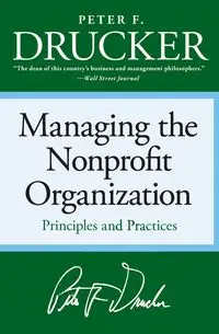 Managing the Non-Profit Organization - Peter Drucker F