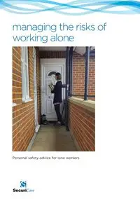 Managing the Risks of Working Alone - Philip Hardy N