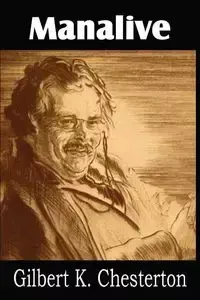 Manalive - Chesterton G. K.