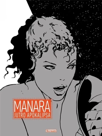 Manara - Jutro apokalipsa - Milo Manara