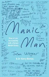 Manic Man - Jason Wegner