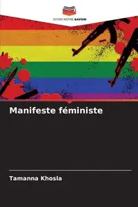 Manifeste féministe - Khosla Tamanna