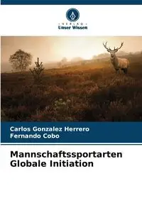 Mannschaftssportarten Globale Initiation - Carlos Gonzalez Herrero