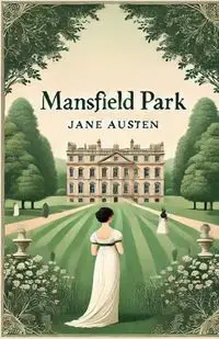 Mansfield Park(Illustrated) - Jane Austen