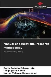 Manual of educational research methodology - Rodolfo Echazarreta Darío