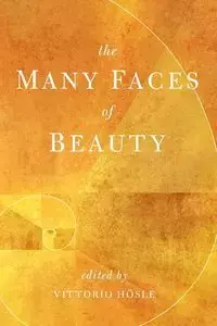 Many Faces of Beauty - Hösle Vittorio