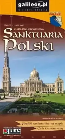 Mapa - Sanktuaria Polski 1:900 000 w.2018 - praca zbiorowa