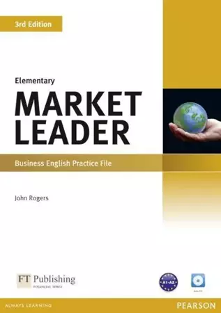 Market Leader 3ed Elementary Practice File +CD - John Rogers