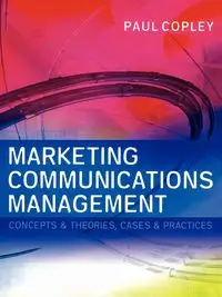 Marketing Communications Management - Paul Copley