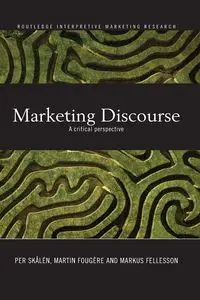 Marketing Discourse - Skålén Per