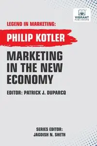 Marketing In The New Economy - Philip Kotler