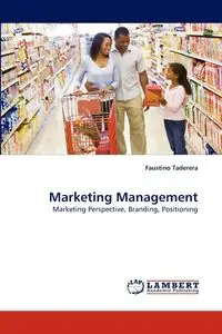 Marketing Management - Faustino Taderera