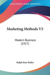 Marketing Methods V5 - Ralph Starr Butler