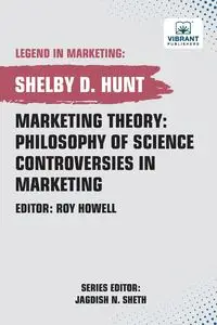 Marketing Theory - Shelby D. Hunt