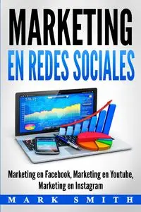 Marketing en Redes Sociales - Mark Smith