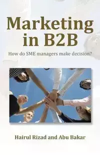 Marketing in B2B - Rizad Hairul