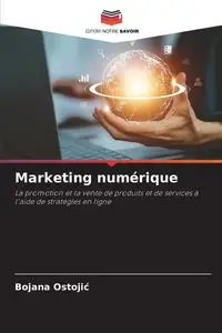 Marketing numérique - Ostojić Bojana