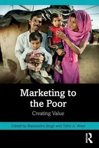 Marketing to the Poor - Singh Ramendra