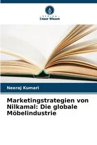 Marketingstrategien von Nilkamal - Kumari Neeraj