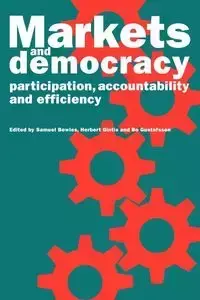 Markets and Democracy