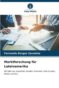 Marktforschung für Lateinamerika - Fernando Burgos Zavaleta