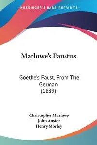 Marlowe's Faustus - Christopher Marlowe