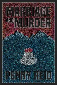 Marriage and Murder - Reid Penny