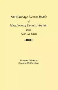 Marriages of Mecklenburg County [Virginia] from 1765 to 1810 - Nottingham Stratton