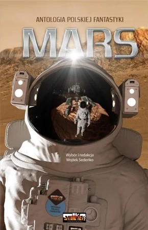 Mars. Antologia polskiej fantastyki - Wojtek Sedeńko