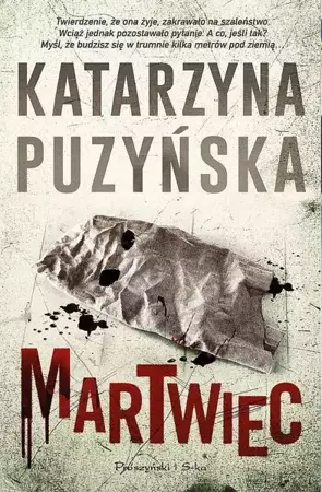 Martwiec. Lipowo. Tom 13 wyd. kieszonkowe - Katarzyna Puzyńska