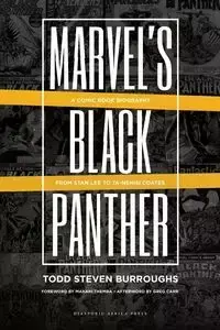 Marvel's Black Panther - Todd Steven Burroughs