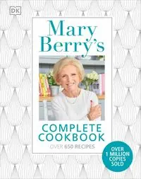 Mary Berrys Complete Cookbook - Berry Mary