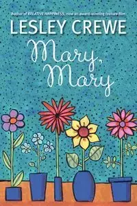 Mary, Mary - Lesley Crewe