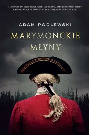 Marymonckie młyny - Adam Podlewski