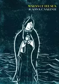 Marys of the Sea - Joanna Valente