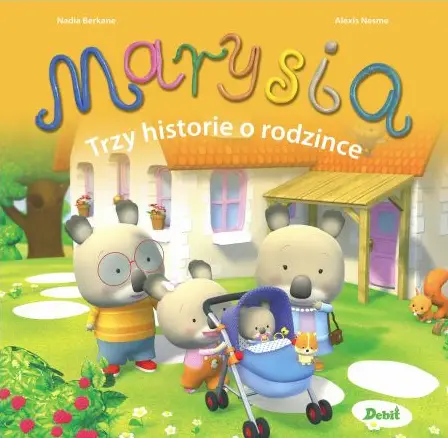 Marysia.Trzy historie o rodzince - Nadia Berkane