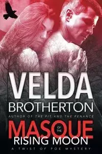 Masque of the Rising Moon - Velda Brotherton