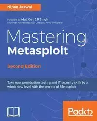 Mastering Metasploit, Second Edition - Jaswal Nipun