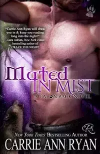 Mated in Mist - Ryan Carrie Ann